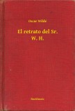 Booklassic Oscar Wilde: El retrato del Sr. W. H. - könyv