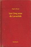 Booklassic Paul d Ivoi: Les Cinq sous de Lavarede - könyv