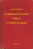 Booklassic Paul Féval (pere): La Quittance de minuit - Tome II - La Galerie du géant - könyv