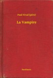 Booklassic Paul Féval (pere): La Vampire - könyv