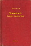 Booklassic Pétrus Borel: Champavert- Contes immoraux - könyv