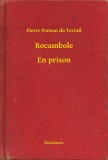 Booklassic Pierre Ponson du Terrail: Rocambole - En prison - könyv
