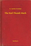 Booklassic R. Austin Freeman: The Red Thumb Mark - könyv