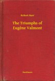 Booklassic Robert Barr: The Triumphs of Eugène Valmont - könyv