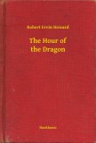 Booklassic Robert Ervin Howard: The Hour of the Dragon - könyv