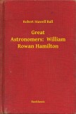 Booklassic Robert Stawell Ball: Great Astronomers:  William Rowan Hamilton - könyv