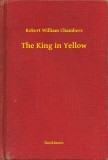 Booklassic Robert William Chambers: The King in Yellow - könyv