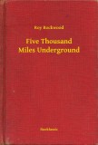Booklassic Roy Rockwood: Five Thousand Miles Underground - könyv