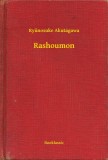 Booklassic Ryūnosuke Akutagawa: Rashoumon - könyv