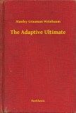 Booklassic Stanley Grauman Weinbaum: The Adaptive Ultimate - könyv