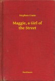 Booklassic Stephen Crane: Maggie, a Girl of the Street - könyv