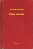 Booklassic Tadeusz Boy-Zelenski: Obiad literacki - könyv