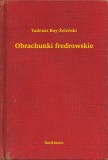 Booklassic Tadeusz Boy-Zelenski: Obrachunki fredrowskie - könyv