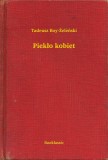 Booklassic Tadeusz Boy-Zelenski: Piekło kobiet - könyv