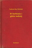 Booklassic Tadeusz Boy-Zelenski: W Sorbonie i gdzie indziej - könyv