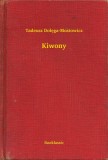 Booklassic Tadeusz Dołęga-Mostowicz: Kiwony - könyv