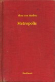 Booklassic Thea von Harbou: Metropolis - könyv