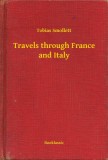 Booklassic Tobias Smollett: Travels through France and Italy - könyv