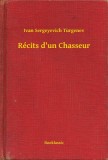 Booklassic Turgenyev: Récits d un Chasseur - könyv