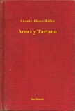 Booklassic Vicente Blasco Ibánez: Arroz y Tartana - könyv