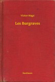 Booklassic Victor Hugo: Les Burgraves - könyv