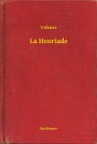 Booklassic Voltaire: La Henriade - könyv