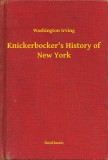 Booklassic Washington Irving: Knickerbocker's History of New York - könyv