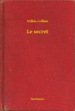 Booklassic Wilkie Collins: Le secret - könyv