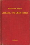 Booklassic William Hope Hodgson: Carnacki, The Ghost Finder - könyv