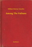Booklassic William Murray Graydon: Among The Pathans - könyv