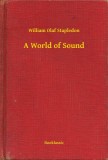 Booklassic William Olaf Stapledon: A World of Sound - könyv
