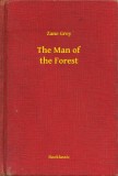 Booklassic Zane Grey: The Man of the Forest - könyv