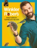 Bookline Könyvek Winkler Róbert: Nagyvárosi természetbúvár - könyv