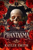 Bookouture Kaylie Smith: Phantasma - könyv