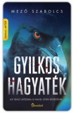Bookself Kiadó Mező Szabolcs: Gyilkos hagyaték - könyv