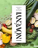 Boook Kiadó Kft Dr. Andrási Nóra: Kóstolj bele a teljes értékű növényi étrendbe! - könyv