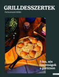 Boook Kiadó Kft Farkasinszki Ildikó: Grilldesszertek - könyv