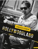 Boook Kiadó Kft Piroch Gábor: Hollywoodland - könyv