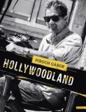 Boook Kiadó Kft. Piroch Gábor: Hollywoodland - könyv
