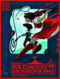 Boook Kiadó Kft. Tóth Gyula Gábor: Az elveszett boszorkány - Mese felnőtteknek - könyv