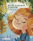 Boook Kiadó Kft Várszegi Adél: Buzzing along woods and meadows - könyv