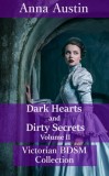 Boruma Publishing, LLC Anna Austin: Dark Hearts and Dirty Secrets - Volume II - könyv