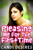 Boruma Publishing, LLC Candi Desires: Pleasing Me For The First Time - könyv