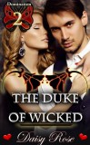 Boruma Publishing, LLC Daisy Rose: The Duke of Wicked - könyv