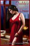 Boruma Publishing, LLC Laura Lovecraft - Moira Nelligar: Daddy's Favorite Dress - könyv