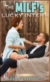 Boruma Publishing, LLC Laura Lovecraft - Moira Nelligar: The MILF's Lucky Intern - könyv