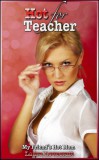 Boruma Publishing, LLC Laura Lovecraft: My Friend's Hot Mom - Hot For Teacher - könyv