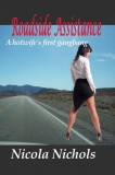 Boruma Publishing, LLC Nicola Nichols: Roadside Assistance - könyv