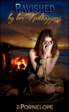 Boruma Publishing, LLC Pornelope - Moira Nelligar: Ravished By Her Kidnappers - könyv