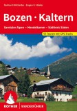Bozen – Kaltern (53 Touren zwischen Penser Joch und Brixen, Eppan und Salurn) - RO 4444